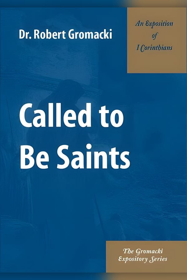 Called to Be Saints