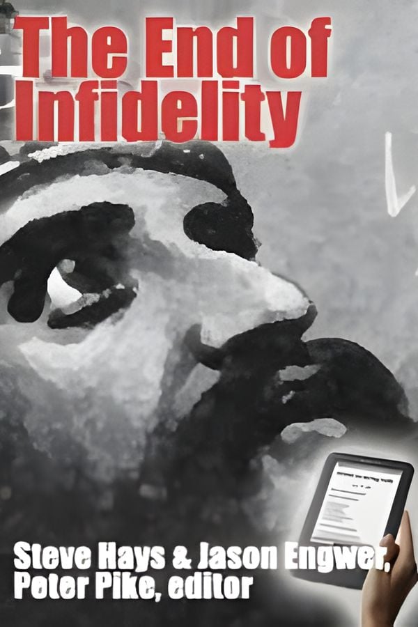The End of Infidelity