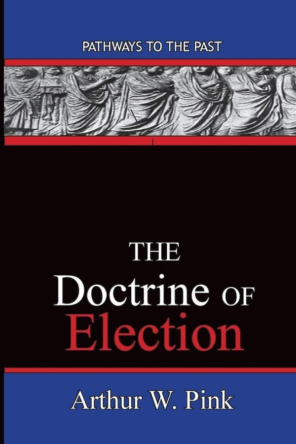 The Doctrine of Election