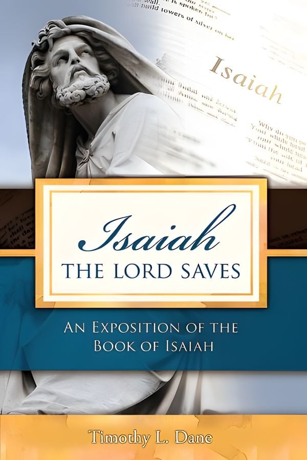 Isaiah. The Lord Saves